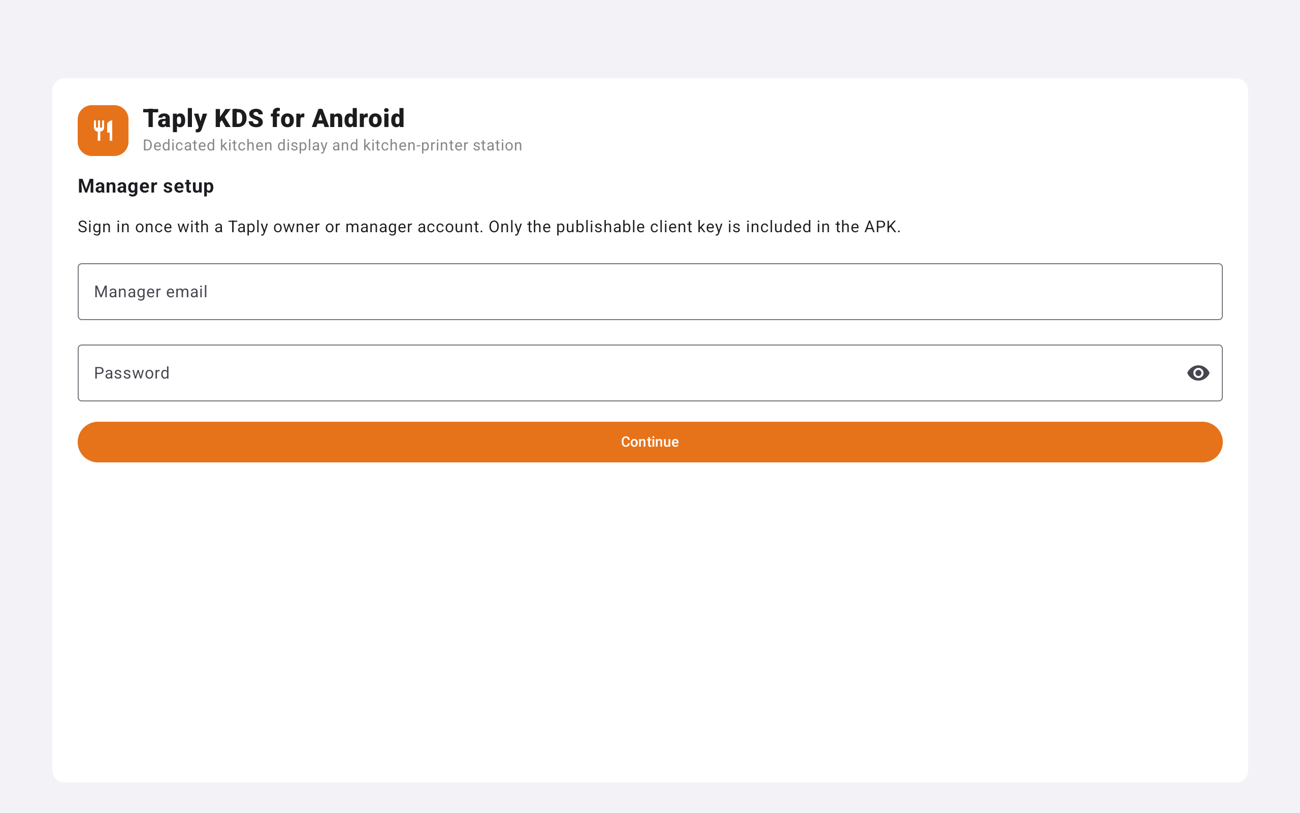 Actual Taply Android KDS manager sign-in screen in a landscape display